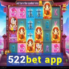 522bet app